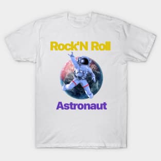 rock n roll astronaut T-Shirt